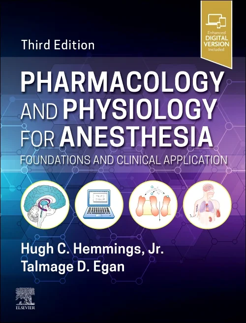 Pharmacology and Physiology for Anesthesia