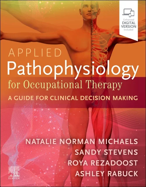 Applied Pathophysiology for Occupational Therapy: ...