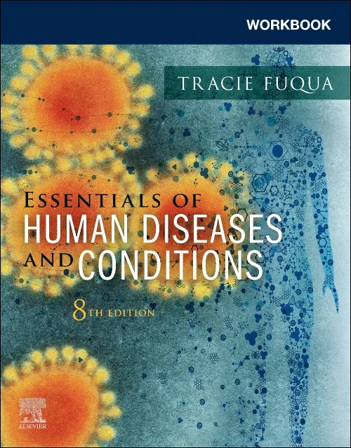 Workbook for Essentials of Human Diseases and Cond...