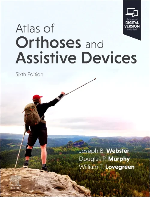 Coperta cărții "Atlas of Orthoses and Assistive Devices 6th Edition" de autor necunoscut