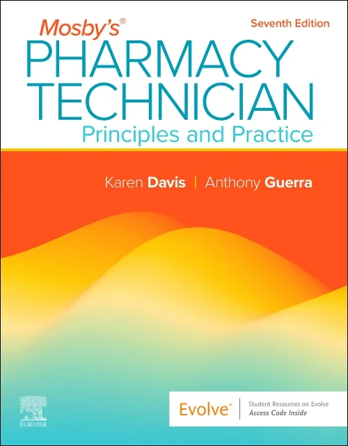 Mosby's Pharmacy Technician: Principles and Practi...