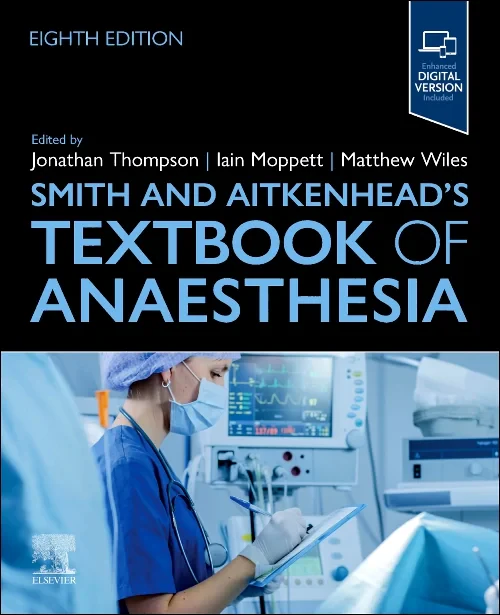 Smith and Aitkenhead's Textbook of Anaesthesia