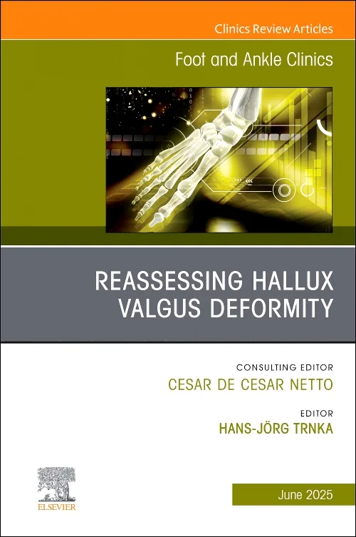 Reassessing Hallux Valgus Deformity, An Issue of F...