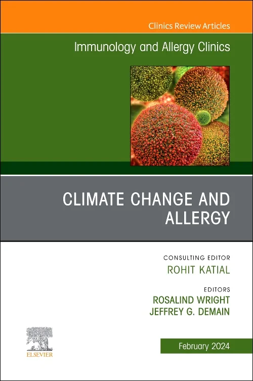 Climate Change and Allergy, An Issue of Immunology...