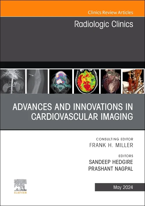 Advances and Innovations in Cardiovascular Imaging...