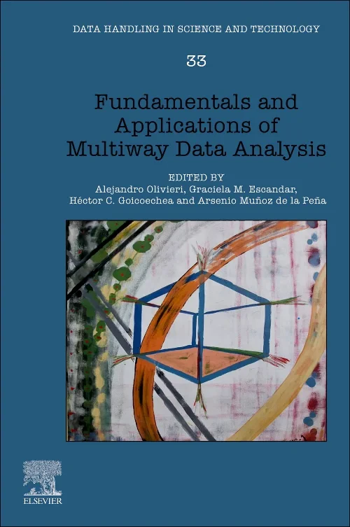 Fundamentals and Applications of Multiway Data Ana...