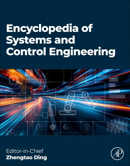 Encyclopedia of Systems and Control Engineering