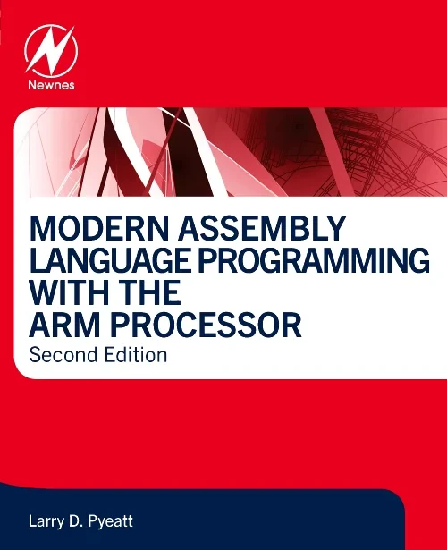 Modern Assembly Language Programming with the ARM ...