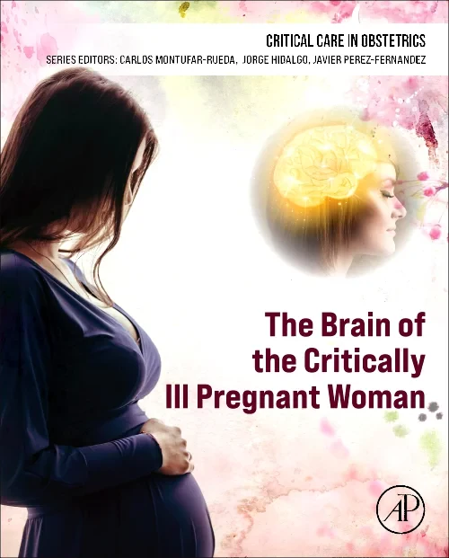 The Brain of the Critically Ill Pregnant Woman