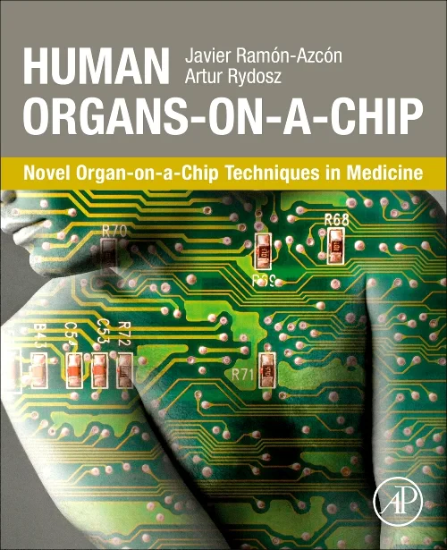 Human Organs-on-a-Chip