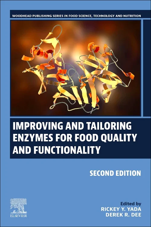Improving and Tailoring Enzymes for Food Quality a...
