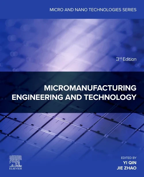 Micromanufacturing Engineering and Technology