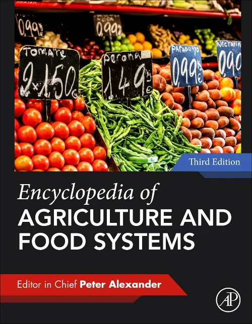 Encyclopedia of Agriculture and Food Systems