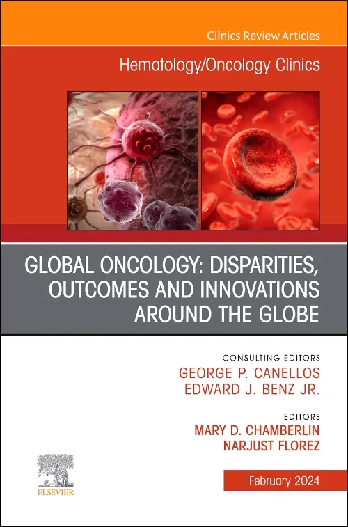 Global Oncology: Disparities, Outcomes and Innovat...