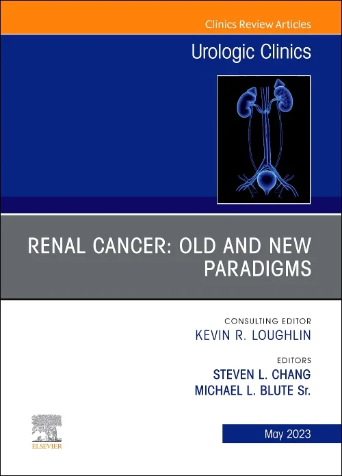 Renal Cancer: Old and New Paradigms, An Issue of U...