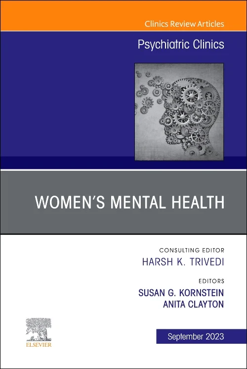 Women’s Mental Health, An Issue of Psychiatric Cli...