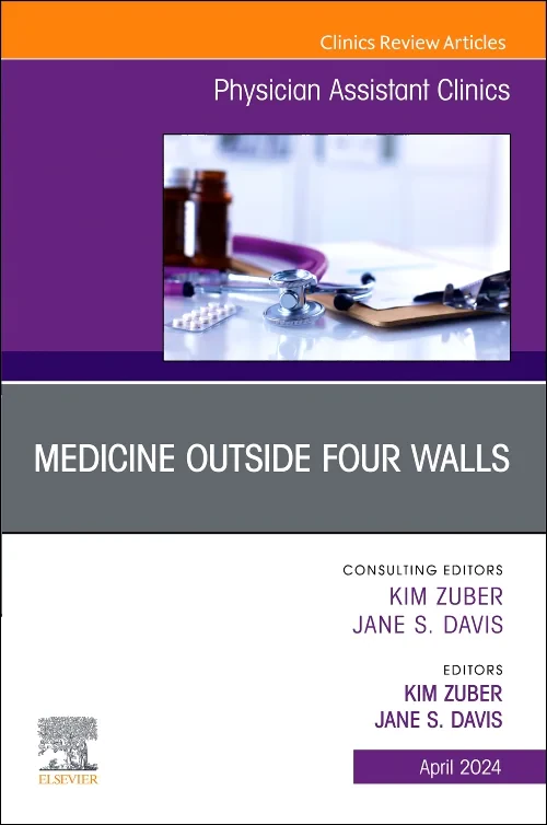 Medicine Outside Four Walls, An Issue of Physician...