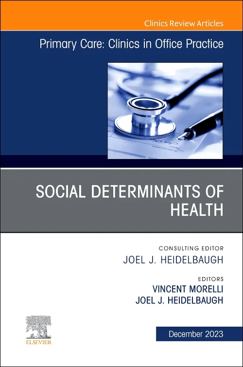 Social Determinants of Health, An Issue of Primary...