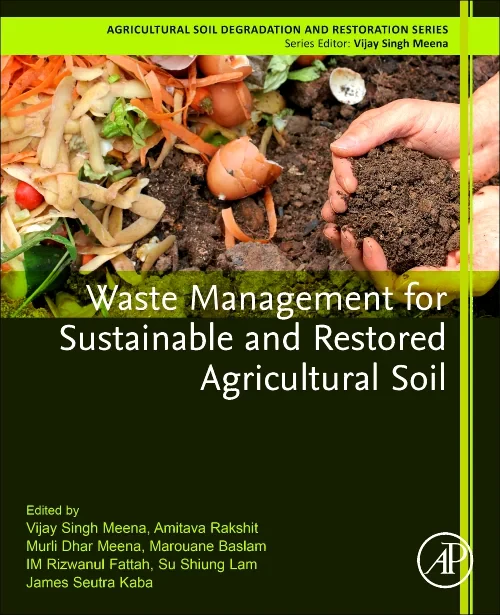 Waste Management for Sustainable and Restored Agri...
