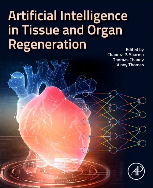 Artificial Intelligence in Tissue and Organ Regene...