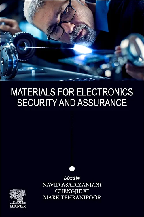 Materials for Electronics Security and Assurance