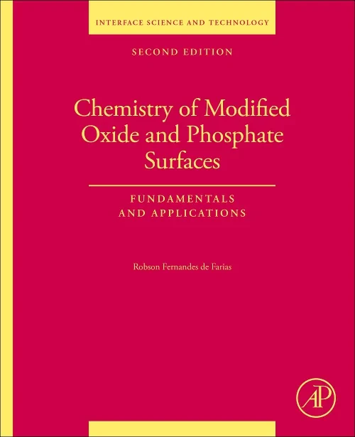 Chemistry of Modified Oxide and Phosphate Surfaces...
