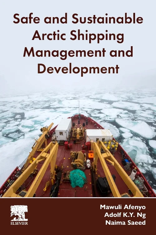 Safe and Sustainable Arctic Shipping Management an...