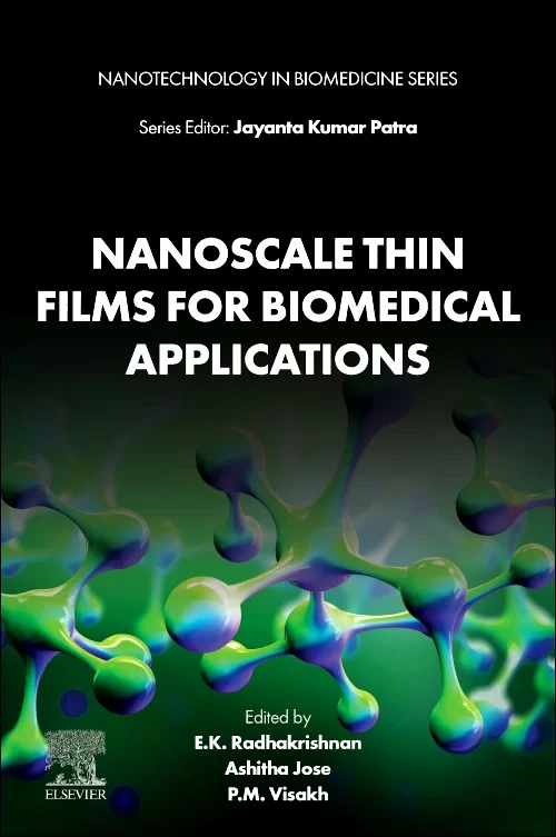 Nanoscale Thin Films for Biomedical Applications
