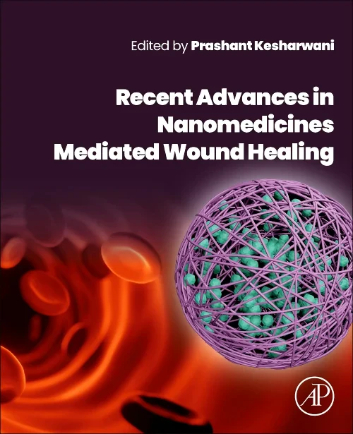Recent Advances in Nanomedicines Mediated Wound He...