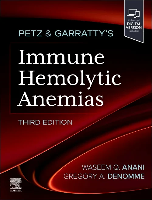 Petz & Garratty's Immune Hemolytic Anemias