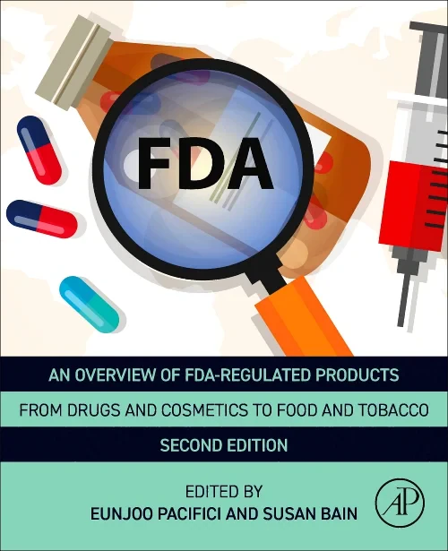 An Overview of FDA Regulated Products