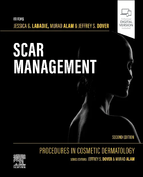 Procedures in Cosmetic Dermatology: Scar Managemen...