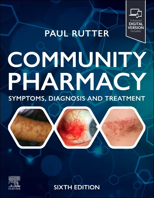 Community Pharmacy: Symptoms, Diagnosis and Treatm...