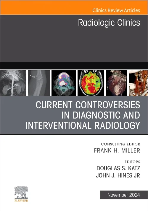 Coperta cărții "Current Controversies in Diagnostic and Interventional Radiology, An Issue of Radiologic Clinics of North America" de autor necunoscut