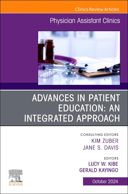 Advances in Patient Education: An Integrated Appro...