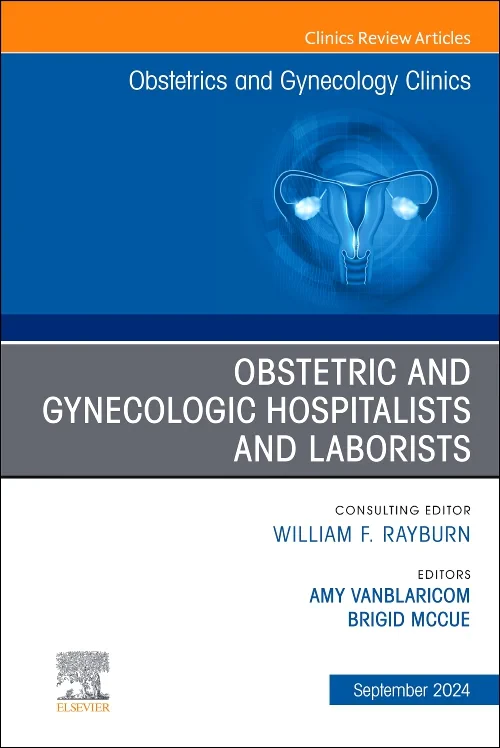 Obstetric and Gynecologic Hospitalists and Laboris...