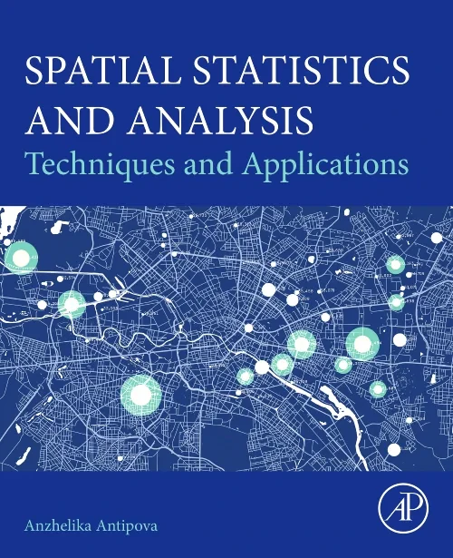 Spatial Statistics and Analysis