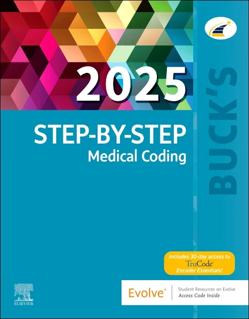 Buck's Step-by-Step Medical Coding, 2025 Edition