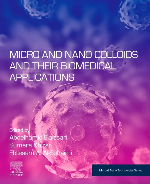 Micro and Nano Colloids and Their Biomedical Appli...