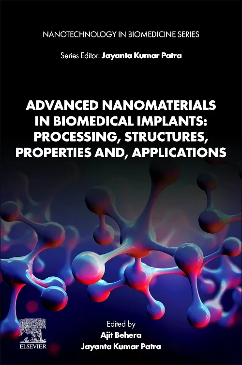 Advanced Nanomaterials in Biomedical Implants: Pro...