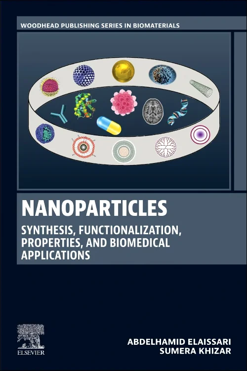 Nanoparticles: Synthesis, Functionalization, Prope...