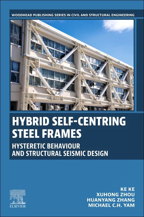 Hybrid Self-Centring Steel Frames