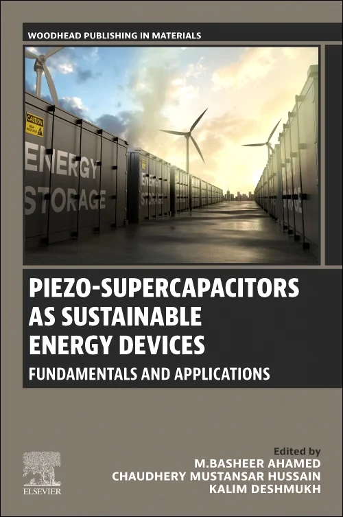 Piezo-Supercapacitors as Sustainable Energy Device...