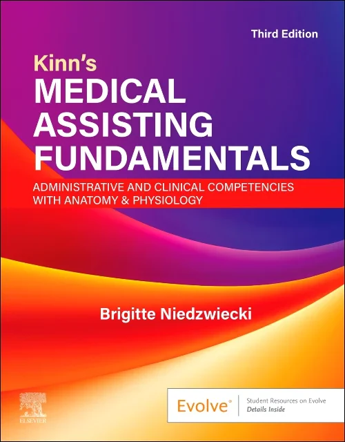 Kinn's Medical Assisting Fundamentals: Administrat...