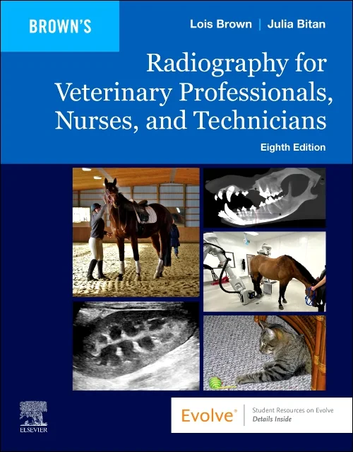 Radiography for Veterinary Professionals, Nurses, ...