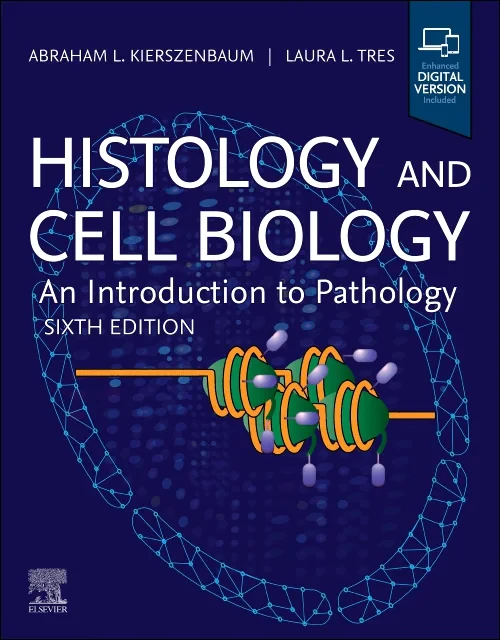 Histology and Cell Biology: An Introduction to Pat...
