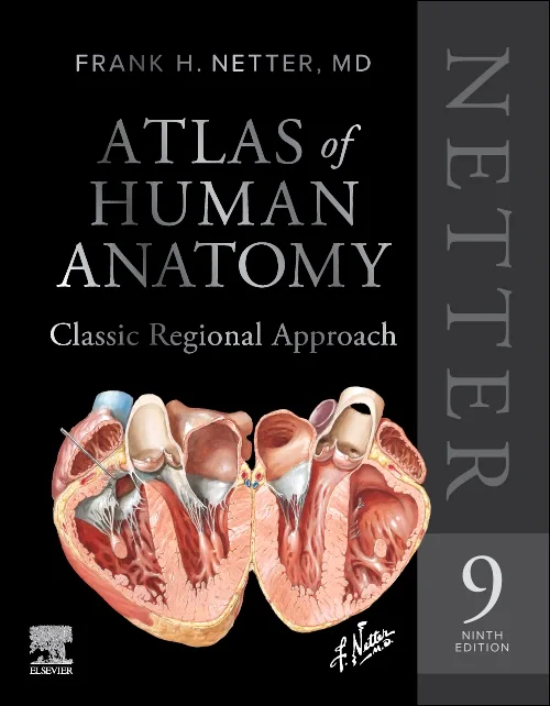 Netter Atlas of Human Anatomy: Classic Regional Ap...