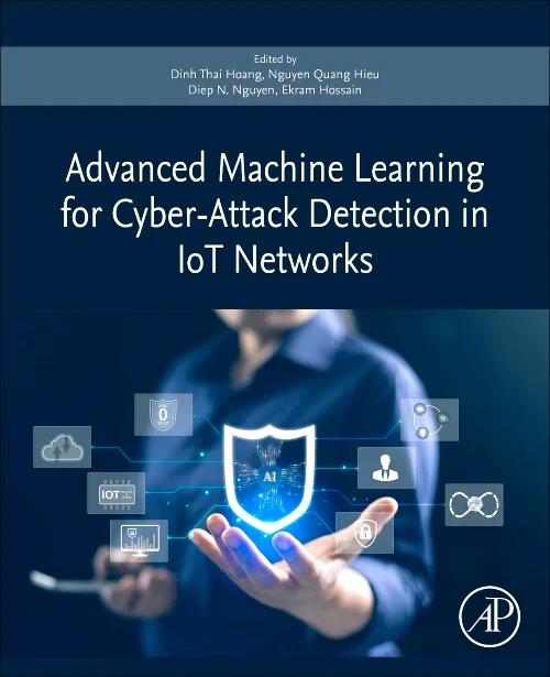 Advanced Machine Learning for Cyber-Attack Detecti...