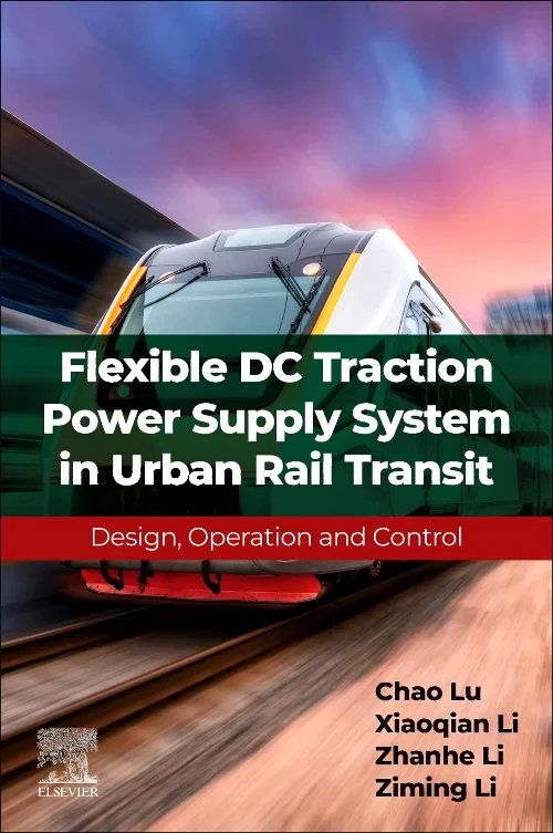 Flexible DC Traction Power Supply System in Urban ...