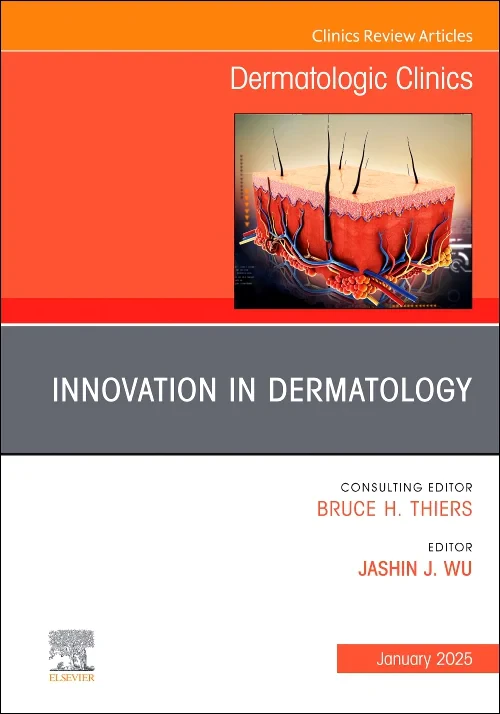 Innovation in Dermatology, An Issue of Dermatologi...